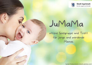 JuMaMa - Offene Spielgruppe f&uuml;r junge Mamas